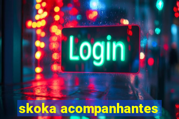 skoka acompanhantes